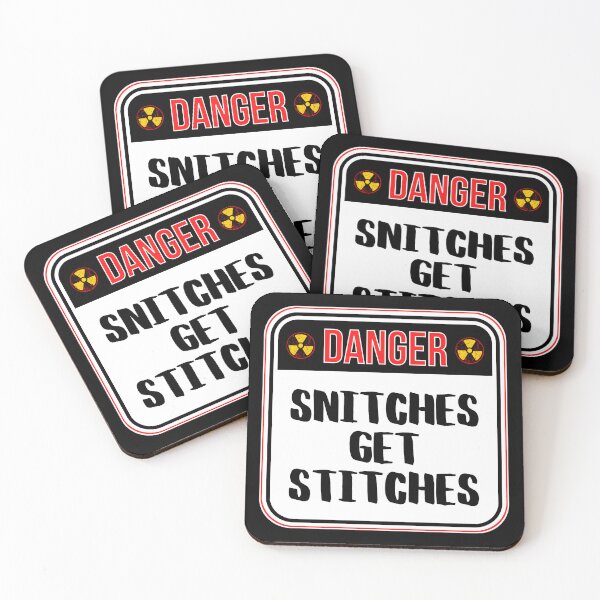 Item preview, DANGER:  Snitches Get Stitches - funny warning signs designed and sold by DesignsFromTW-S.