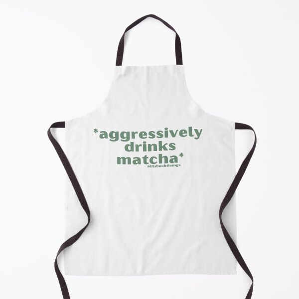 Item preview, Aggressively drinks matcha. v5, green | by @lilsboobthangs designed and sold by lilsboobthangs.