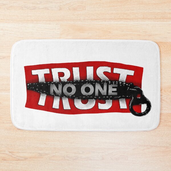 Item preview, Trust No One designed and sold by PerfectlyWorlds.