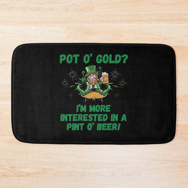Item preview, Pot o' Gold? I'm more interested in a Pint o' Beer! t-shirt designed and sold by THISisIT-eshop.