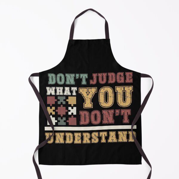 Item preview, Don’t Judge What You Don’t Understand designed and sold by PistachioCream.