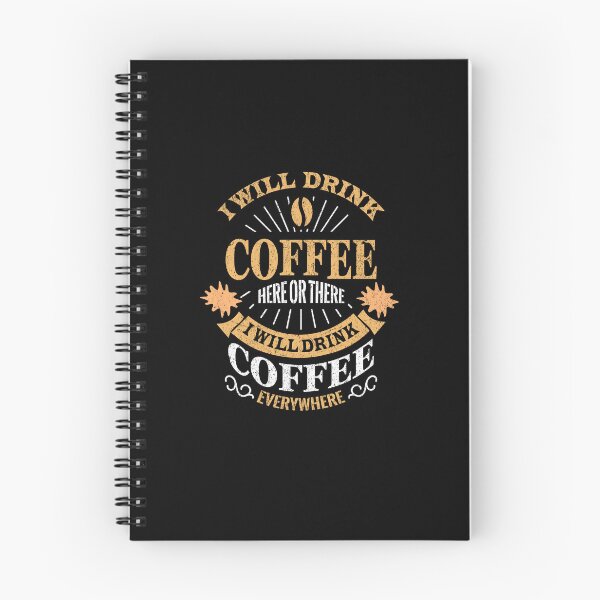 Item preview, I Will Drink Coffee Here Or There designed and sold by ChromaticBlend.