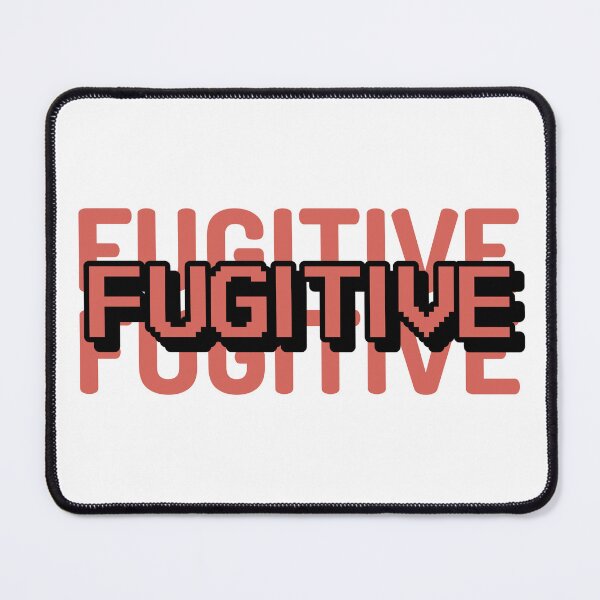 Item preview, Fugitive designed and sold by dgutpro87.
