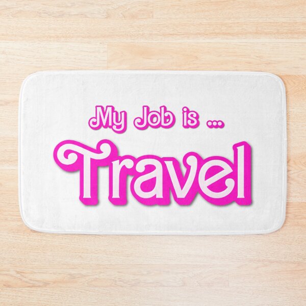 Item preview, My Job Is Travel designed and sold by ANNINOART ⭐⭐⭐⭐⭐.