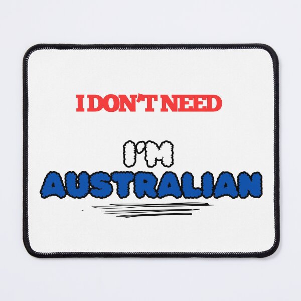 Item preview, I Don't Need a Recipe - I'm Australian  designed and sold by DesignsbySimons.