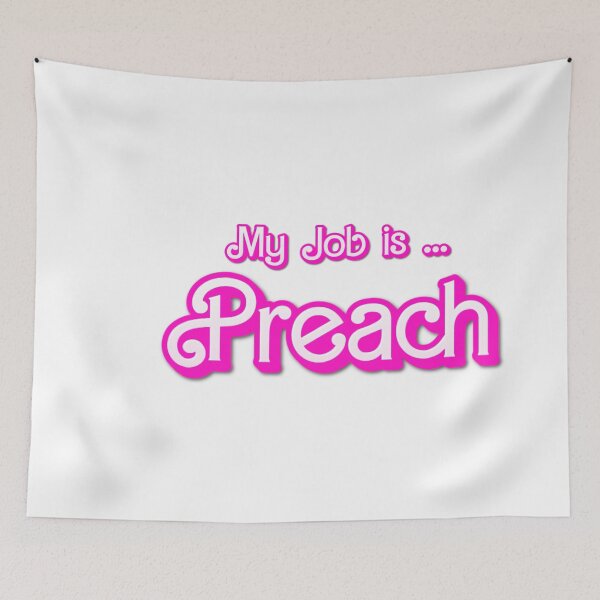 Item preview, My Job Is Preach Funny designed and sold by ANNINOART ⭐⭐⭐⭐⭐.