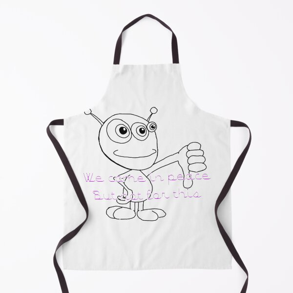 Item preview, We Come in Peace, But Not for This Nonsense designed and sold by GeorgeFloop.