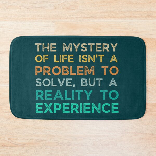 Item preview, The Mystery of life is not a problem to be solved, but a reality to be experienced, Dune book quote, Frank Herbert designed and sold by lagunaklein.