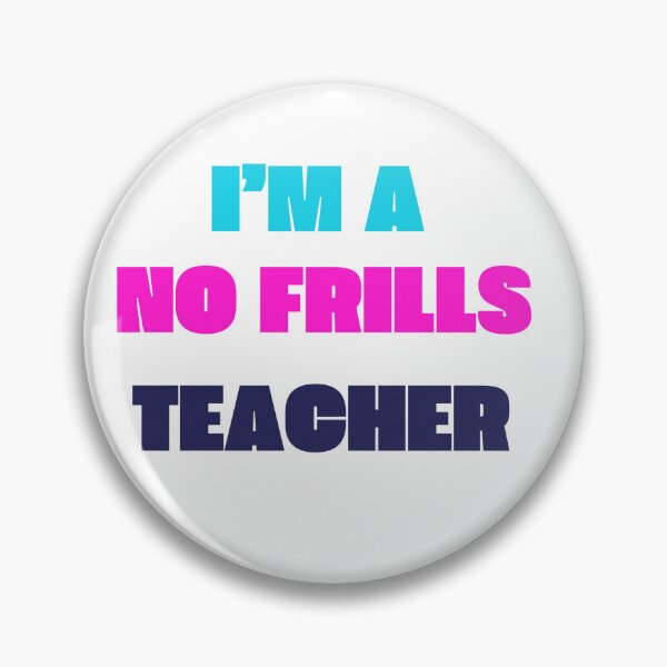 Item preview, I'm A No Frills Teacher designed and sold by NoFrillsTeacher.