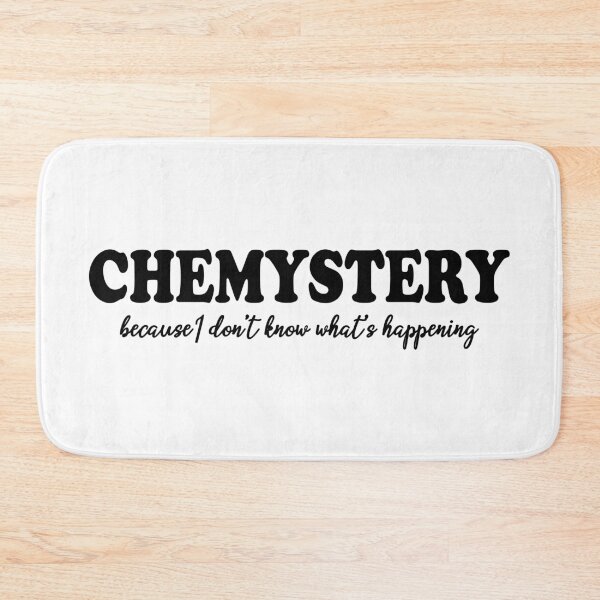 Item preview, Chemistry? More Like CHEMYSTERY designed and sold by ScienceCorner.