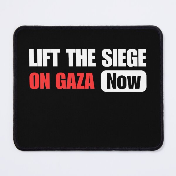 Item preview, Lift The Siege On Gaza Now designed and sold by ANNINOART ⭐⭐⭐⭐⭐.