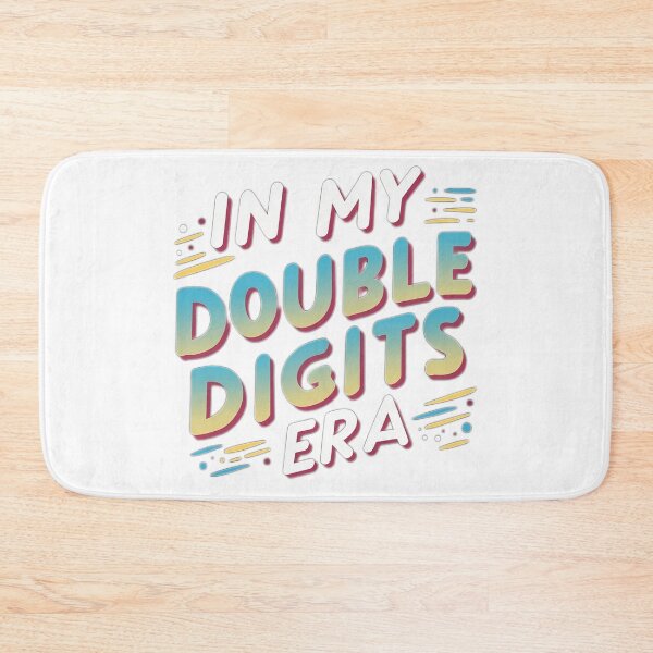 Item preview, IN MY DOUBLE DIGITS ERA designed and sold by NebulaWhimsy.