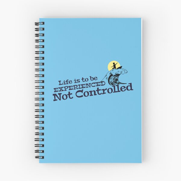 Item preview, Life Is To Be Experienced, Not Controlled designed and sold by AuthenticYou.