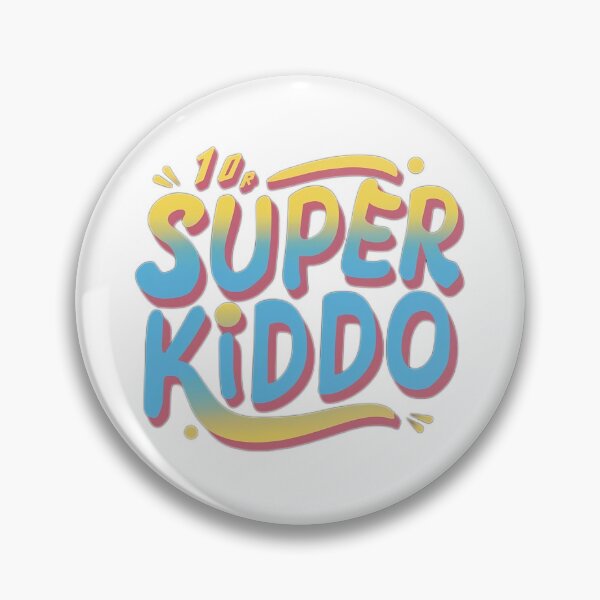 Item preview, SUPER KIDDO designed and sold by NebulaWhimsy.