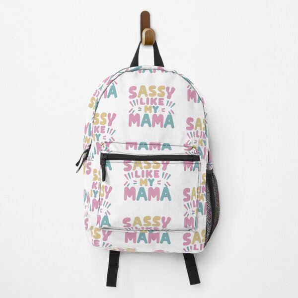 Item preview, SASSY LIKE MY MAMA designed and sold by NebulaWhimsy.