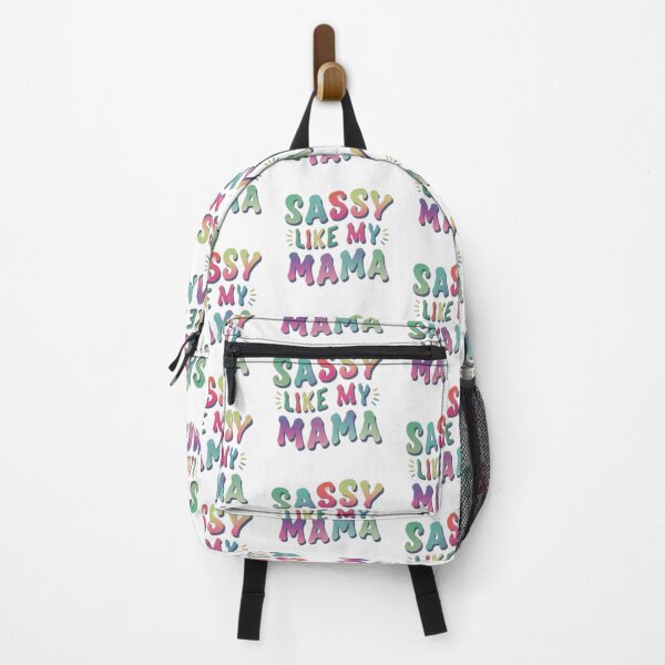 Item preview, SASSY LIKE MY MAMA designed and sold by NebulaWhimsy.