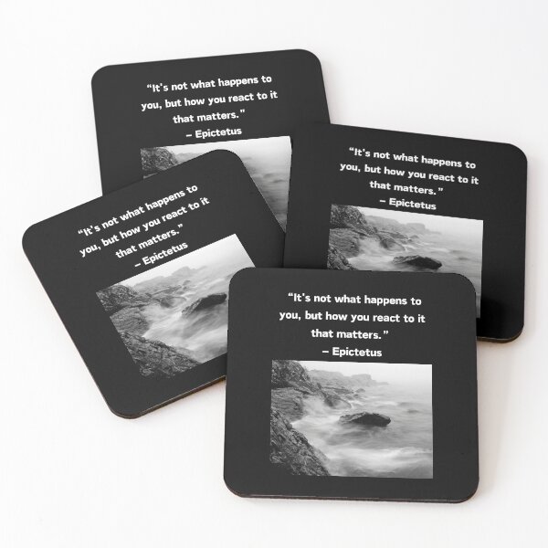 Item preview, It's not what happens to you, but how you react to it that matters. designed and sold by Planet Agora.
