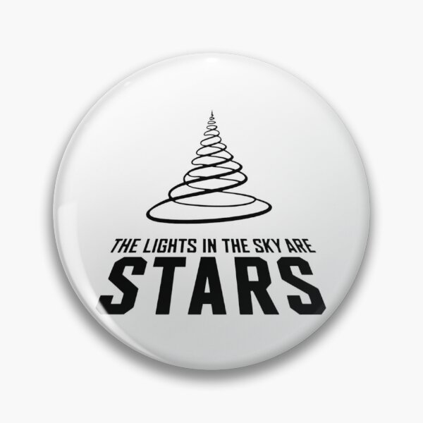 Item preview, The Lights in the Sky are Stars designed and sold by DMT924.