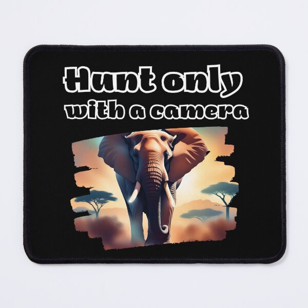 Item preview, Hunt only with a camera - Save big five - Elephant designed and sold by DMHG.