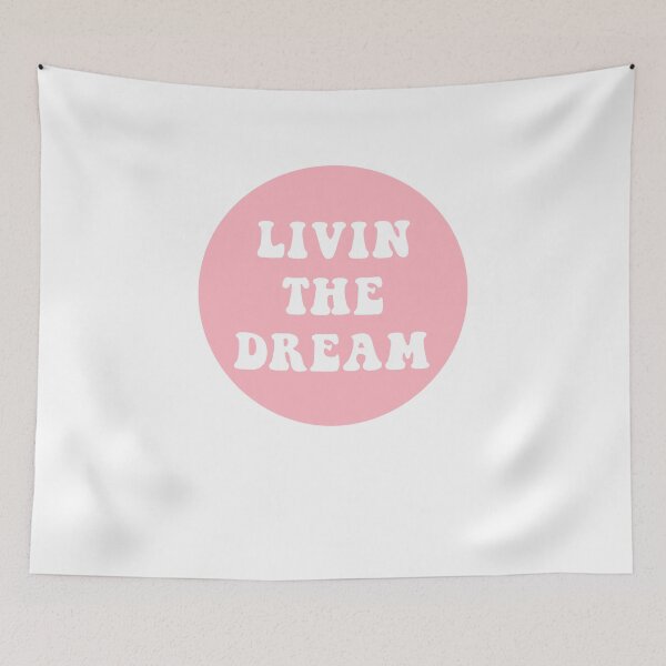 Item preview, Livin The Dream  designed and sold by CharmStudio.