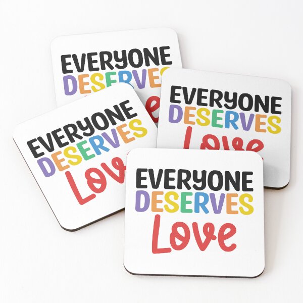 Item preview, Everyone deserves love designed and sold by Ingridpd.