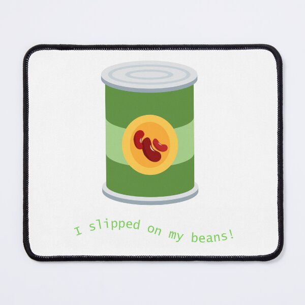 Item preview, I Slipped On My Beans designed and sold by Dee-stracted.