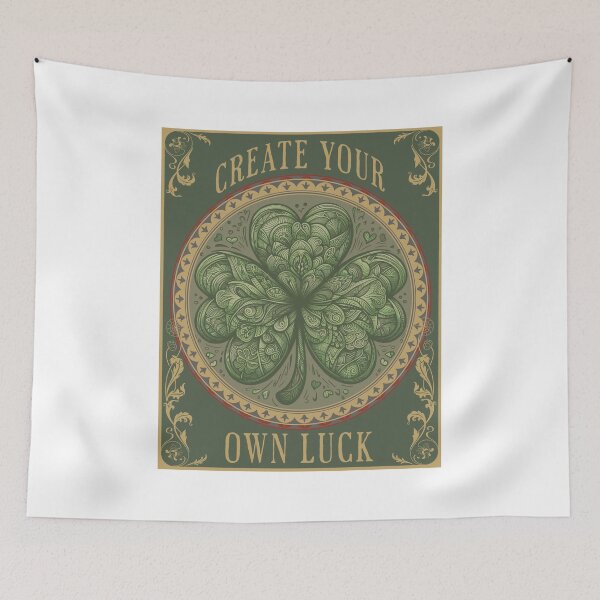 Item preview, Create your own luck - St. Patrick's Day designed and sold by NEATDesignsShop.