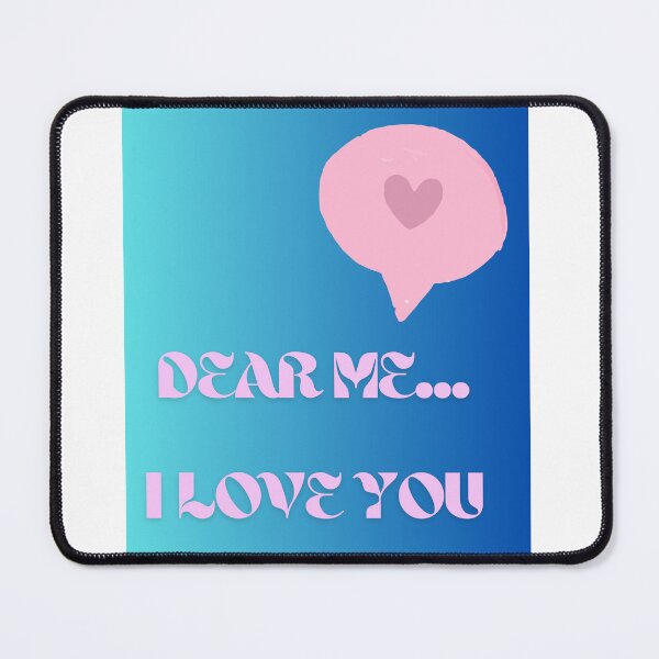 Item preview, Dear Me I Love You - Pink designed and sold by MadeByJadex.