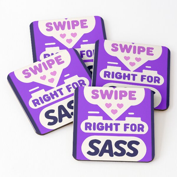 Item preview, Swipe Right For Sass designed and sold by thegirlyshoppe.
