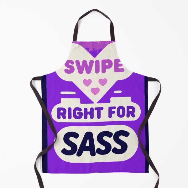 Item preview, Swipe Right For Sass designed and sold by thegirlyshoppe.