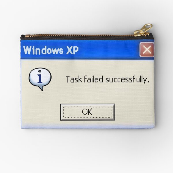 Item preview, Task Failed Successfully designed and sold by LaurenTheLyon.