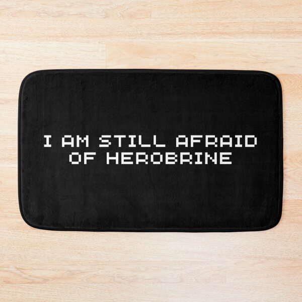 Item preview, I am still afraid of Herobrine designed and sold by festivalzone.