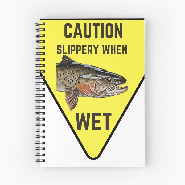 Item preview, Slippery when wet designed and sold by Mav7Outdoors.