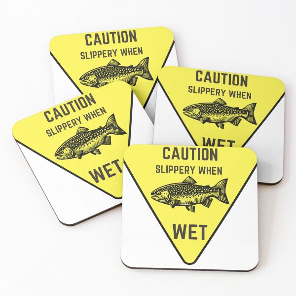 Item preview, Slippery when wet version 2 designed and sold by Mav7Outdoors.