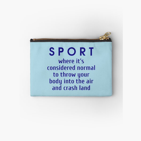 Item preview, Sport, where it's considered normal to throw your body into the air and crash land, Cool color art designed and sold by artdragongift 15.