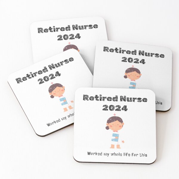 Item preview, Retired 2024 : Nurse Worked my whole life for this designed and sold by VisionLeeStudio.