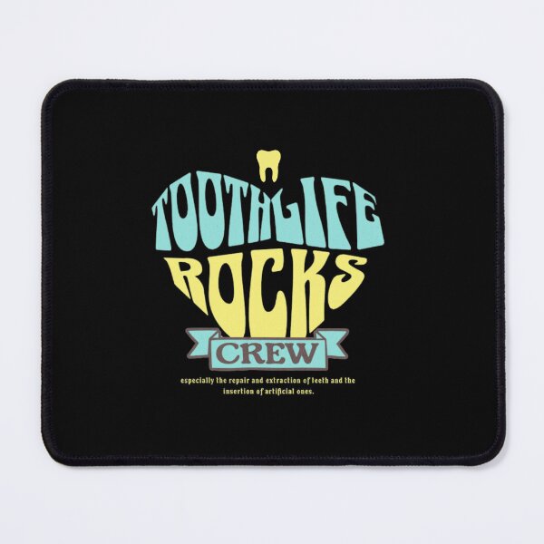 Item preview, funny dentist Tooth Life Rocks Crew dental care floss daily designed and sold by MotivaChic.