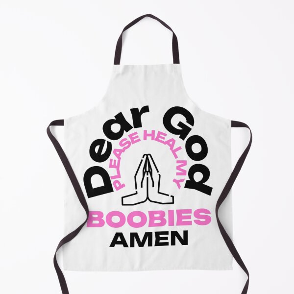 Item preview, Dear God Please Heal My Boobies with Praying Hands, Heal My Breast Cancer designed and sold by Monique Prince.