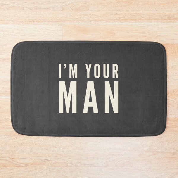 Item preview, i’am your man  designed and sold by cercillafferty.