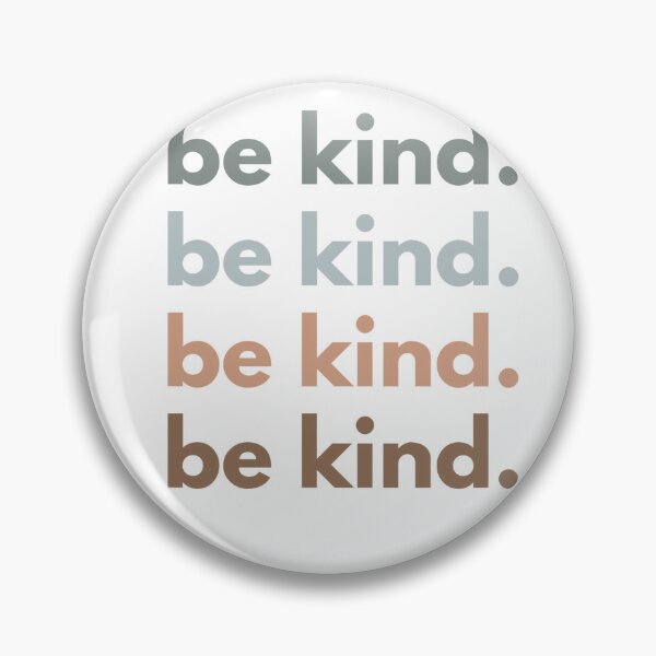 Item preview, BE KIND designed and sold by Lukars77.