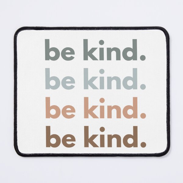 Item preview, BE KIND designed and sold by Lukars77.