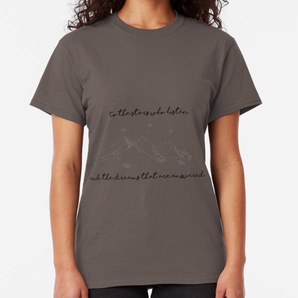 TO THE STARS WHO LISTEN Classic T-Shirt