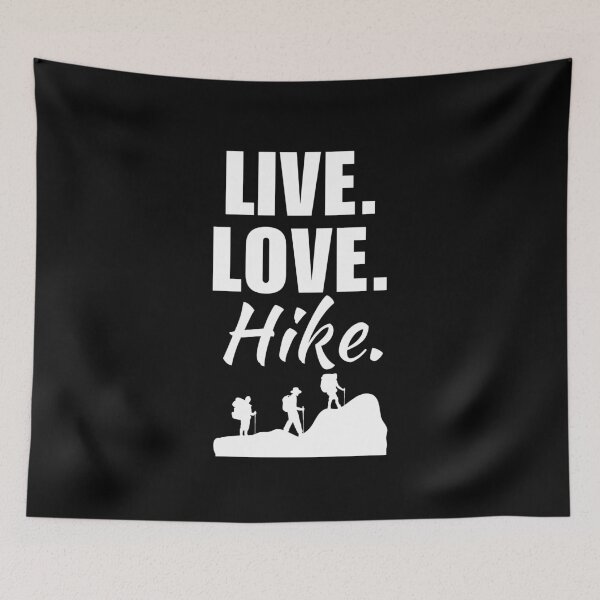 Item preview, Live, love, hike. Hiking hobby enthusiasts or fan life and vibes. Lets go hiking designed and sold by NBSStore.