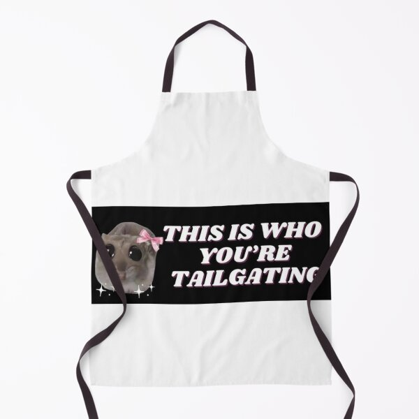 Item preview, this is who youre tailgating designed and sold by Big Donuts ⭐⭐⭐⭐⭐.