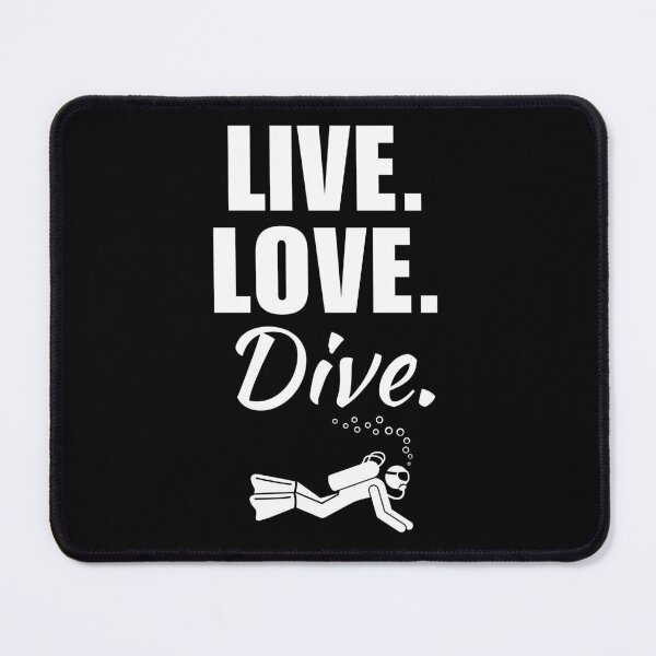 Item preview, Live, love, dive. Scuba diving quote or saying for people who love scuba diving and travel designed and sold by NBSStore.