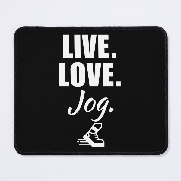 Item preview, Live, love, jog. Jogging hobby or sport saying for lovers of this exercise designed and sold by NBSStore.