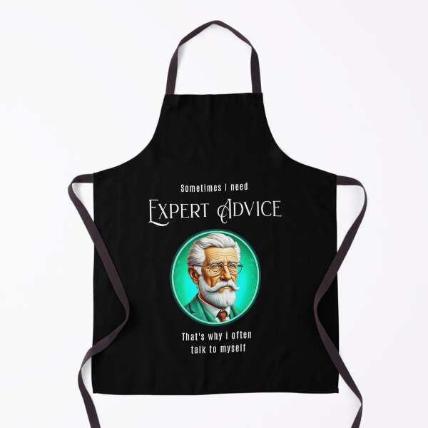 Item preview, Sometimes I need expert advice. That's why I often talk to myself. designed and sold by Pflugart.