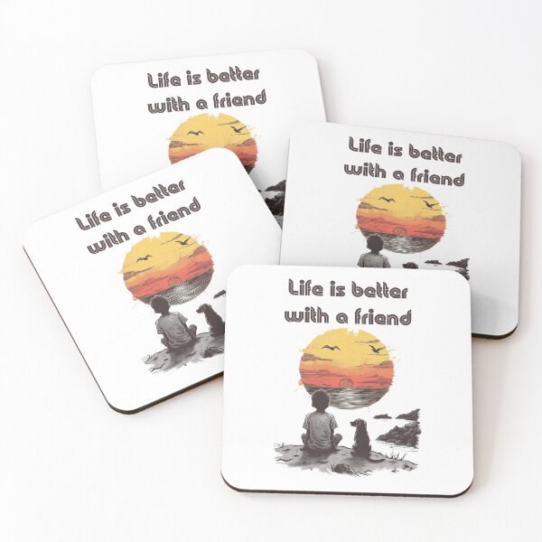 Item preview, Life Is Better With A Friend designed and sold by Sketch-Shack.