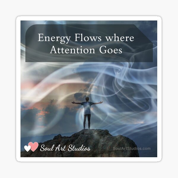 Energy Flows where Attention Goes Sticker