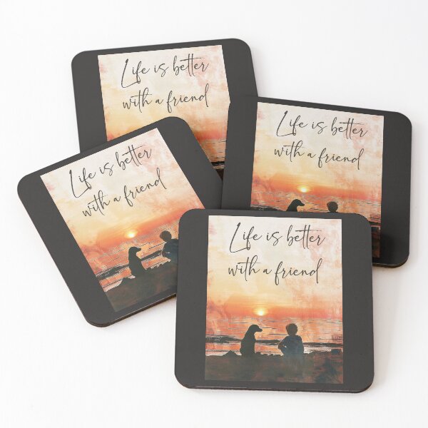 Item preview, Life Is Better With A Friend designed and sold by Sketch-Shack.